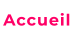 Accueil